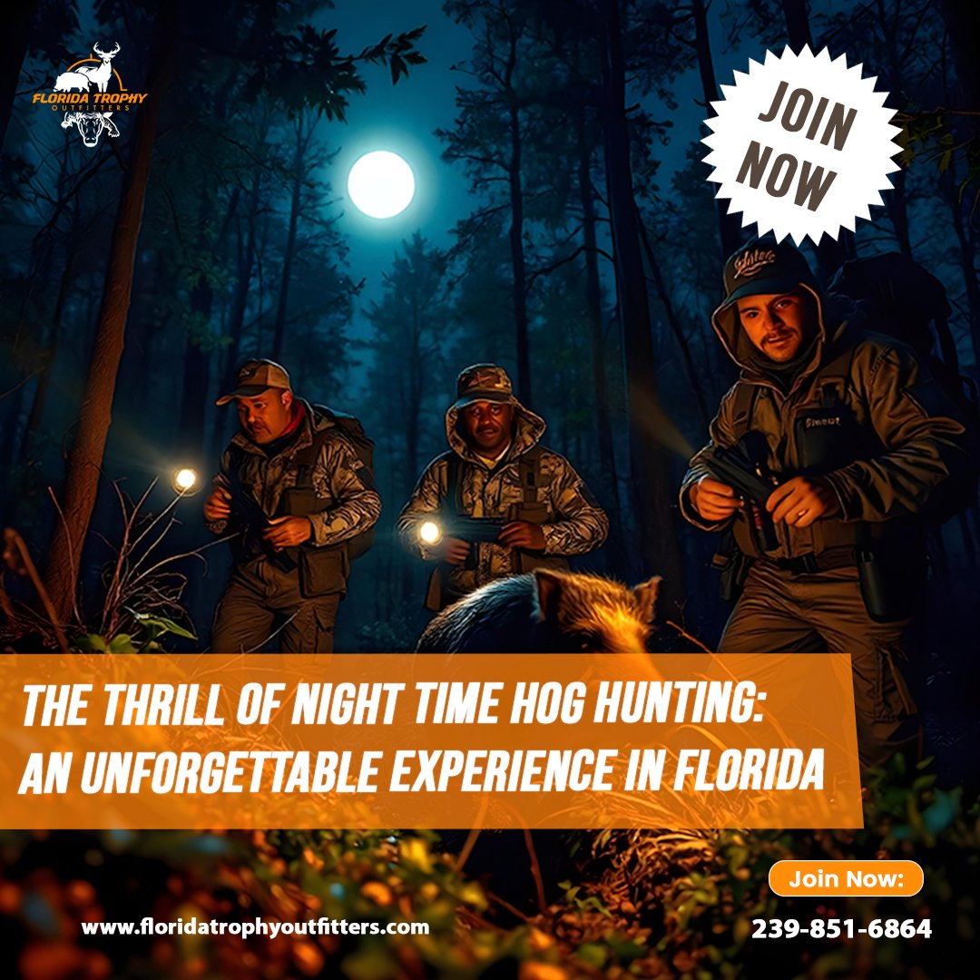 The Thrill of Night time Hog Hunting: An Unforgettable Experience in Florida